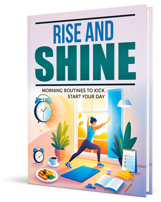 Rise and Shine