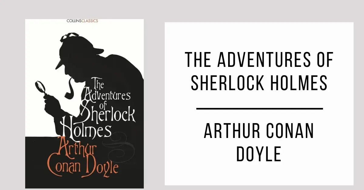 The Adventures of Sherlock Holmes