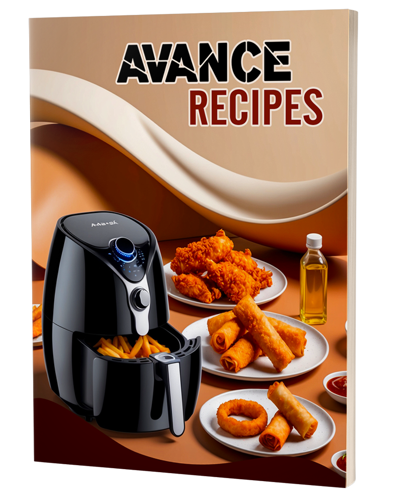 A cookbook or recipe book cover titled 'AVANCE RECIPES' shown standing upright against a warm brown and beige background. The cover features a black air fryer with french fries, plates of fried foods, a bottle of oil, and small bowls of sauce, suggesting a food or air fryer recipe collection.