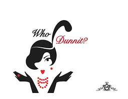 A stylized graphic illustration of a woman in a black hat and dress with red accents, posed with open hands beneath the text 'Who Dunnit?' on a white background.